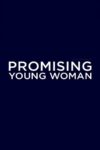 دانلود فیلم Promising Young Woman 2020 زن جوان نوید دهنده