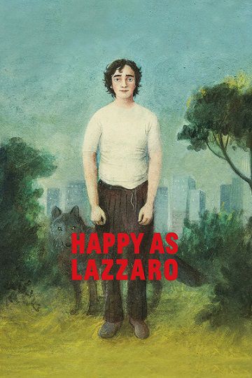 دانلود فیلم Happy as Lazzaro 2018 لازاروی خوشحال