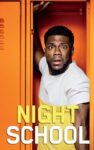 دانلود فیلم Night School 2018 مدرسه شبانه