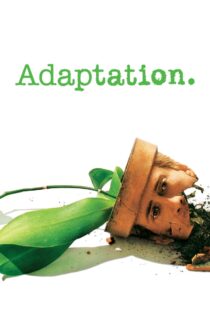 دانلود فیلم Adaptation 2002 اقتباس