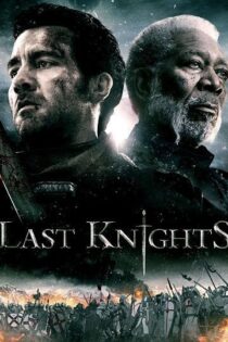 دانلود فیلم Last Knights 2015 آخرین شوالیه ها