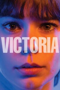 دانلود فیلم Victoria 2015 ویکتوریا