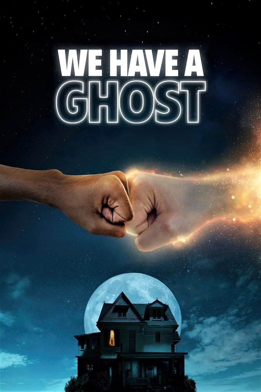 دانلود فیلم We Have a Ghost 2023 ما یک روح داریم