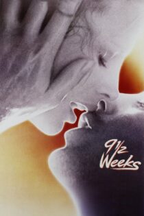 دانلود فیلم 9½ Weeks 1986 نه و نیم هفته