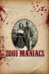 دانلود فیلم 2001 Maniacs 2005 دیوانگان 2001