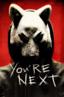 دانلود فیلم You’re Next 2011 شما بعدی هستید