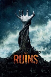 دانلود فیلم The Ruins 2008 ویرانه‌ها