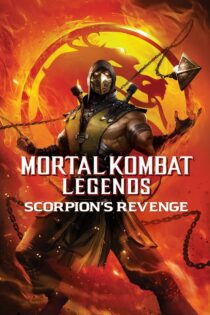 دانلود انیمیشن Mortal Kombat Legends: Scorpion’s Revenge 2020 افسانه مورتال کامبت: انتقام اسکورپیون