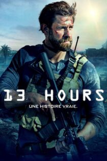 دانلود فیلم 13 Hours 2016 ۱۳ ساعت: سربازان مخفی بنغازی