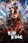 دانلود فیلم The Kid Who Would Be King 2019 کودکی که پادشاه خواهد شد