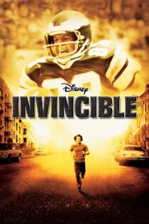 دانلود فیلم Invincible 2006 شکست ناپذیر