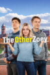 دانلود فیلم The Other Zoey 2023 زویی دیگر