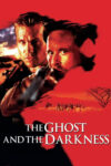 دانلود فیلم The Ghost and the Darkness 1996 شبح و ظلمت